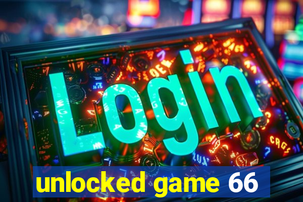 unlocked game 66